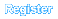 Register